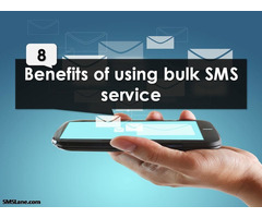 Benefits of using Bulk SMS Service